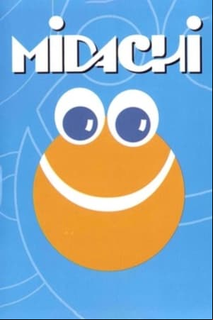 MIDACHI Tomo I MIDACHI Tomo I