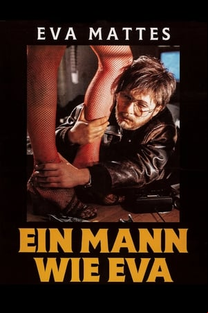 Ein Mann wie EVA Ein Mann wie EVA
