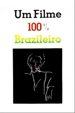 Um Filme 100% Brasileiro