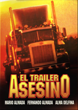 El trailer asesino El trailer asesino