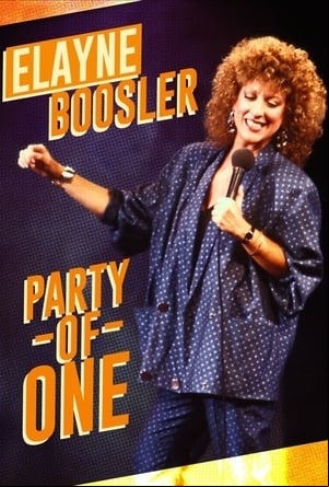 Elayne Boosler: Party of One Elayne Boosler: Party of One