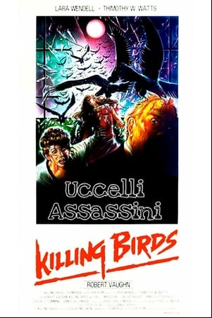 Los Pájaros Asesinos (Killing Birds) Los Pájaros Asesinos (Killing Birds)