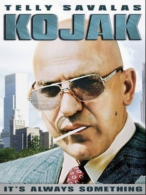 Kojak: Its Always Something Kojak: Its Always Something