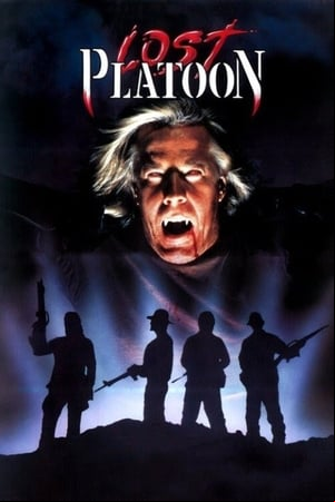 The Lost Platoon The Lost Platoon
