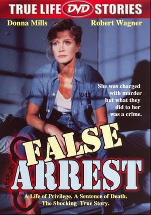 False Arrest False Arrest