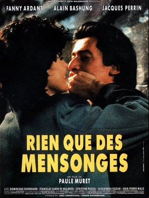 Rien que des mensonges Rien que des mensonges