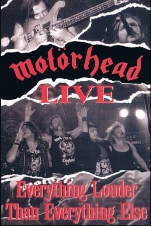 Motörhead - Everything Louder Than Everything Else Motörhead - Everything Louder Than Everything Else