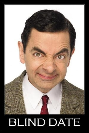 Mr. Bean: Blind Date Mr. Bean: Blind Date