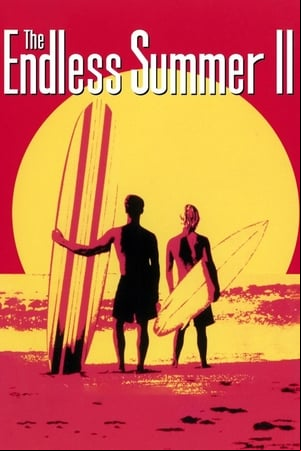 The Endless Summer 2 The Endless Summer 2