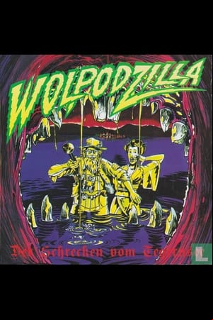 Wolpodzilla - Der Schrecken vom Tegernsee