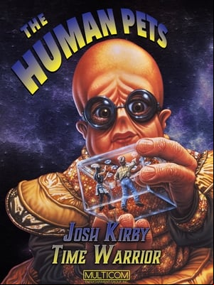 Josh Kirby... Time Warrior: The Human Pets