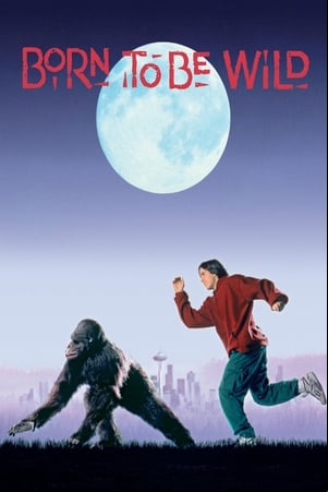 Born to Be Wild Born to Be Wild