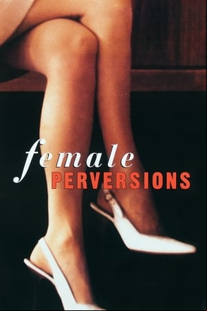 Perversiones de mujer Perversiones de mujer