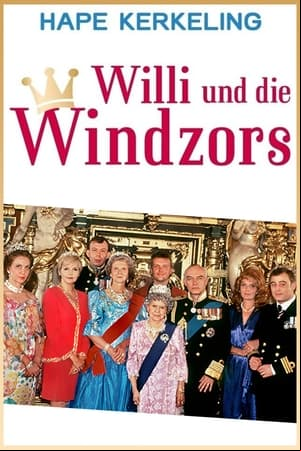 Willi und die Windzors Willi und die Windzors