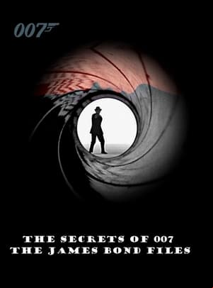 The Secrets of 007 The Secrets of 007