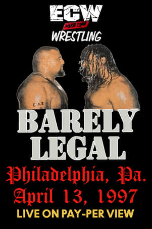 ECW Barely Legal 1997