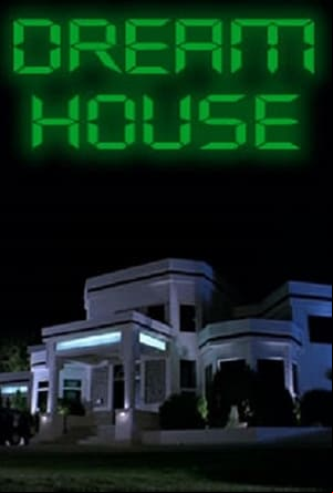 Dream House Dream House
