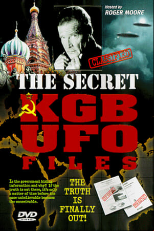 The Secret KGB UFO Files The Secret KGB UFO Files