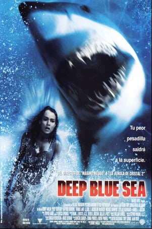 Deep Blue Sea Deep Blue Sea