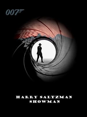 Harry Saltzman: Showman