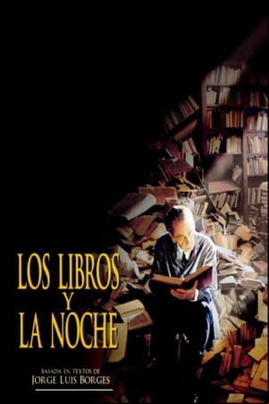 Los libros y la noche Los libros y la noche