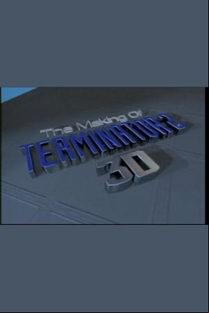 The Making of Terminator 2 3D