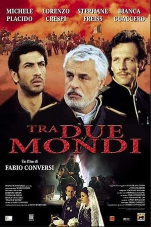 Tra due mondi Tra due mondi