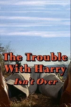 The Trouble with Harry Isnt Over
