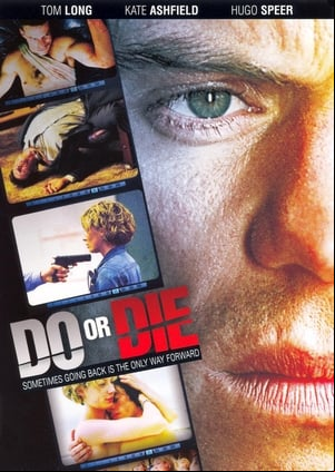 Do or Die Do or Die
