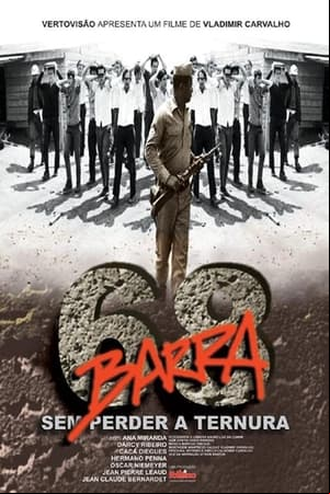 Barra 68 - Sem Perder a Ternura