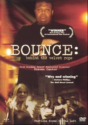 Bounce: Behind The Velvet Rope Bounce: Behind The Velvet Rope
