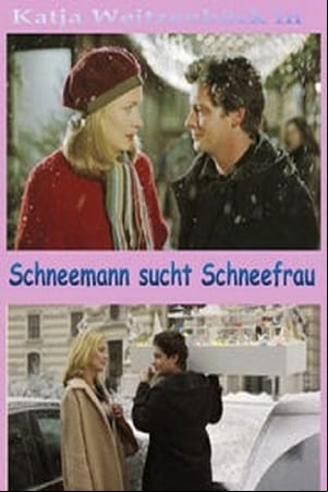 Schneemann sucht Schneefrau Schneemann sucht Schneefrau