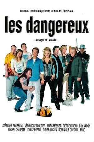 Les Dangereux Les Dangereux