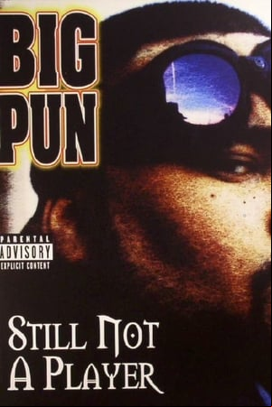 Big Pun: Still Not a Player Big Pun: Still Not a Player