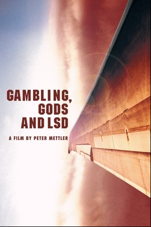 Gambling, Gods and LSD Gambling, Gods and LSD