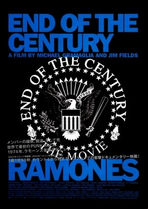 El Fin del Siglo: La Historia de Los Ramones