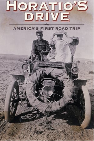 Horatios Drive: Americas First Road Trip Horatios Drive: Americas First Road Trip