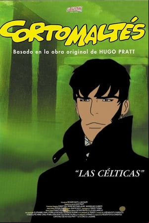 Corto Maltés: Las Célticas Corto Maltés: Las Célticas