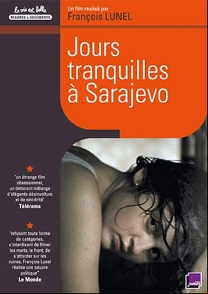 Jours tranquilles à Sarajevo
