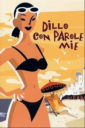 Dillo con parole mie Dillo con parole mie
