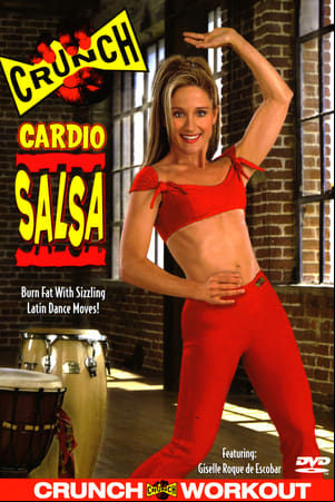 Crunch: Cardio Salsa Crunch: Cardio Salsa