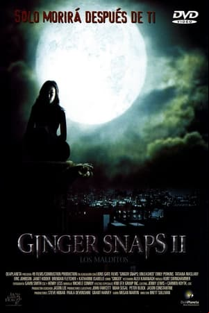 Ginger Snaps II - Los malditos Ginger Snaps II - Los malditos
