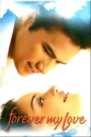 Forever My Love Forever My Love