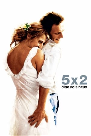 5x2 (Cinco veces dos) 5x2 (Cinco veces dos)
