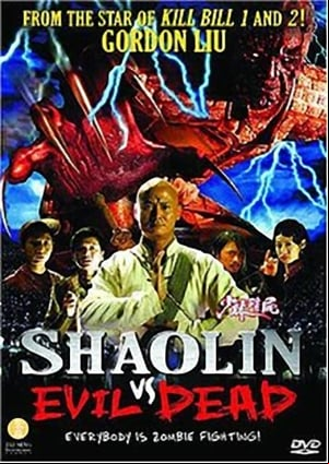 Shaolin vs. Evil Dead Shaolin vs. Evil Dead