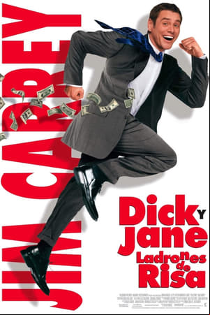 Dick y Jane, ladrones de risa