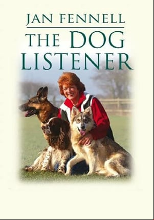Jan Fennell - The Dog Listener