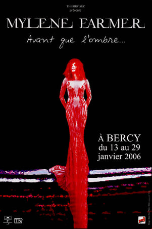 Mylène Farmer : Avant que lombre... à Bercy
