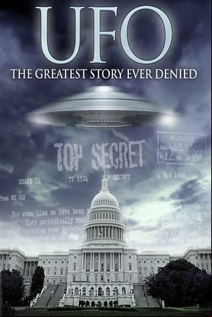 UFO: The Greatest Story Ever Denied
