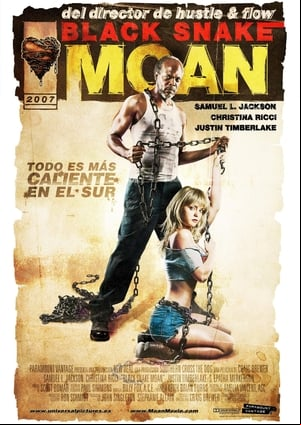 Black Snake Moan Black Snake Moan